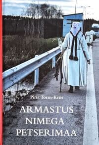 Piret Torm-Kriis esitleb enda raamatut „Armastus nimega Petserimaa“