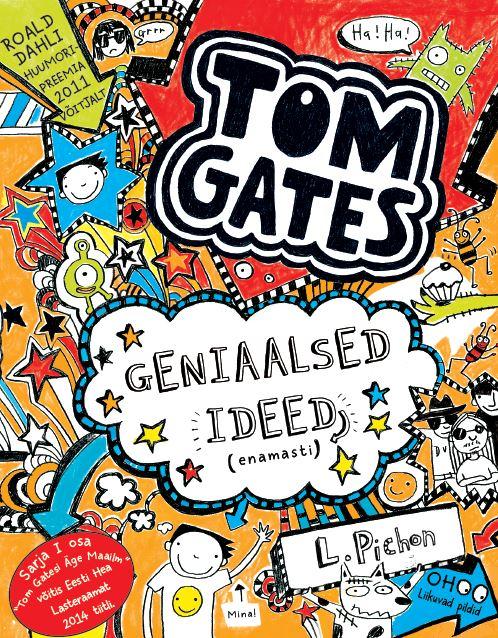 TOM GATES: GENIAALSED IDEED (ENAMASTI)