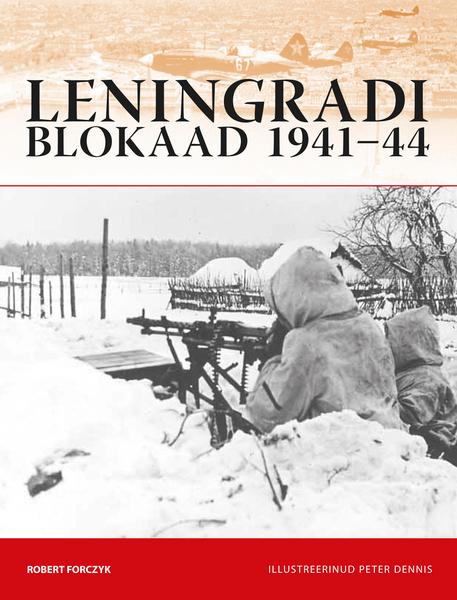 LENINGRADI BLOKAAD 1941-44