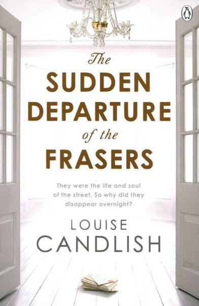 SUDDEN DEPARTURE OF THE FRASERS