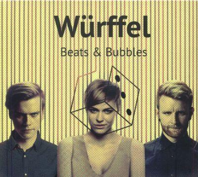WÜRFFEL - BEATS AND BUBBLES (2015) CD