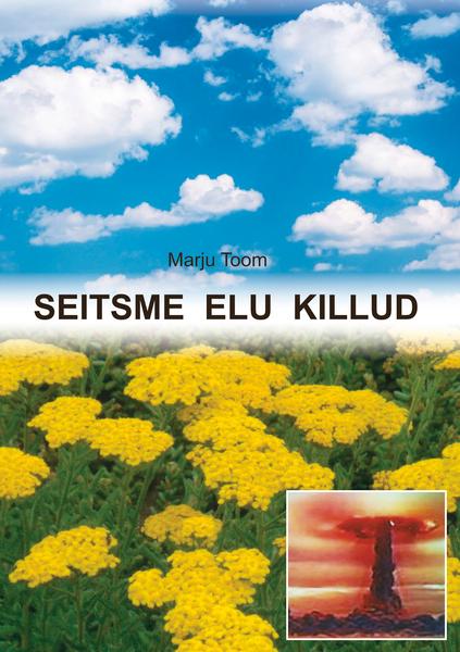 SEITSME ELU KILLUD