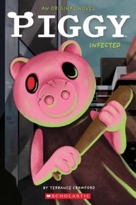 Piggy: Infected